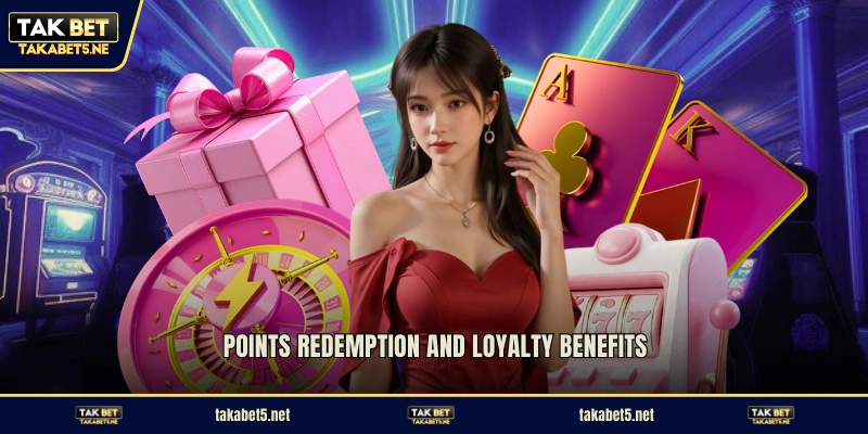 Points redemption and loyalty benefits